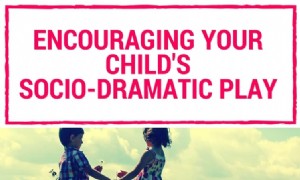 Förderung des sozialdramatischen Spiels Ihres Kindes