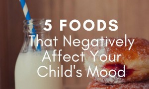5 Lebensmittel, die die Stimmung Ihres Kindes negativ beeinflussen 