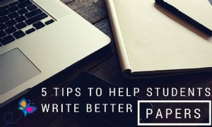 5 Tipps, die Schülern helfen, bessere Arbeiten zu schreiben 