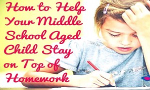 So helfen Sie Ihrem Kind im Mittelschulalter, die Hausaufgaben zu erledigen